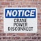 Signmission Crane Power Disconnect, 14 in W x Rectangle, Plastic OS-2PACK-NS-P-1014-L-15378 - alternate 2